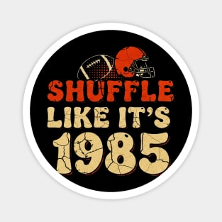Shuffle Like It's 1985 | Retro Football Helmet Design Magnet